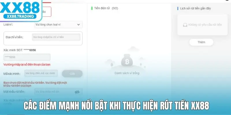 Các điểm mạnh nổi bật khi thực hiện rút tiền XX88