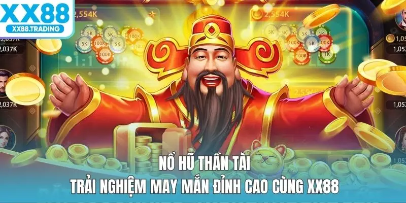 Nổ Hũ Thần Tài